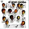 El Gran Combo de Puerto Rico - Los Sorullos (Remastered)